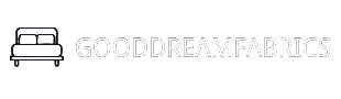 GoodDreamFabrics